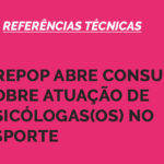 Crepop abre consulta sobre atuação de psicólogas(os) no esporte