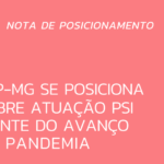 CRP-MG se posiciona sobre atuação psi diante do avanço da pandemia