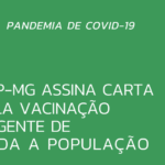 CRP-MG, juntamente com outras entidades, assina carta pela vacinação urgente para todos e todas