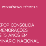 Seminário marca os 15 anos de criação do Crepop 