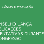 Publicações orientativas serão lançadas durante o I Congresso Mineiro de Psicologia