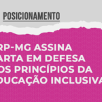CRP-MG assina Carta em defesa dos princípios da Educação Inclusiva