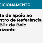 Nota de apoio ao Centro de Referência LGBT+ de Belo Horizonte