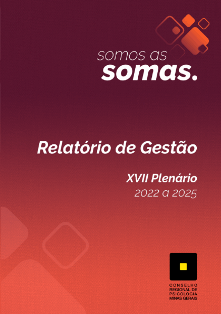 Relatório de Gestão do décimo sétimo plenário