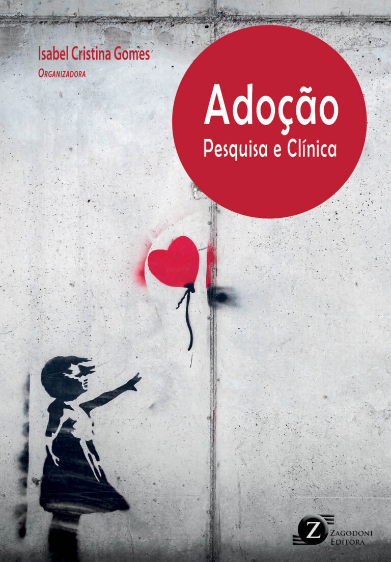 Adocao pesquisa e clinica Livro Adoção: pesquisa e clínica